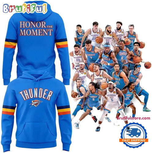 Oklahoma City Thunder 2026 Playoffs Honor the Moment Hoodie T-Shirt