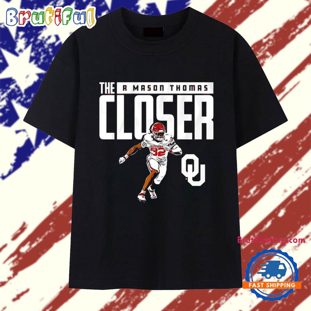 Oklahoma Sooners Football R Mason Thomas The Closer T Shirt