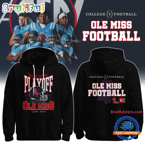 Ole Miss Rebels 2025-26 College Football Playoff Limited Edition Hoodie Shirt
