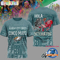 Philadelphia Eagles 2026 NFL Hola Bitchatos Cinco De Mayo Limited Edition 3D T Shirt