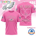 Philadelphia Eagles Nurse Breast Cancer Awareness Limited Ediition 3D Shirt