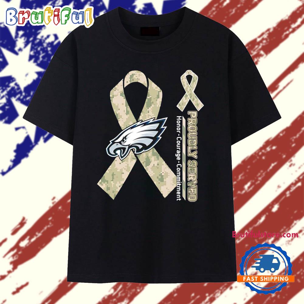 Philadelphia Eagles Proudly Served Honor Courage Commitment T Shirt