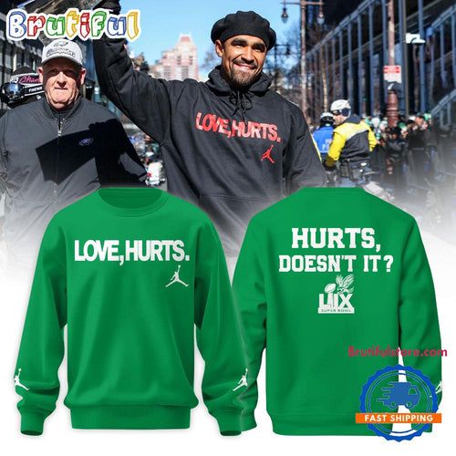 Philadelphia Eagles x Love Hurts 2025 Green Sweatshirt