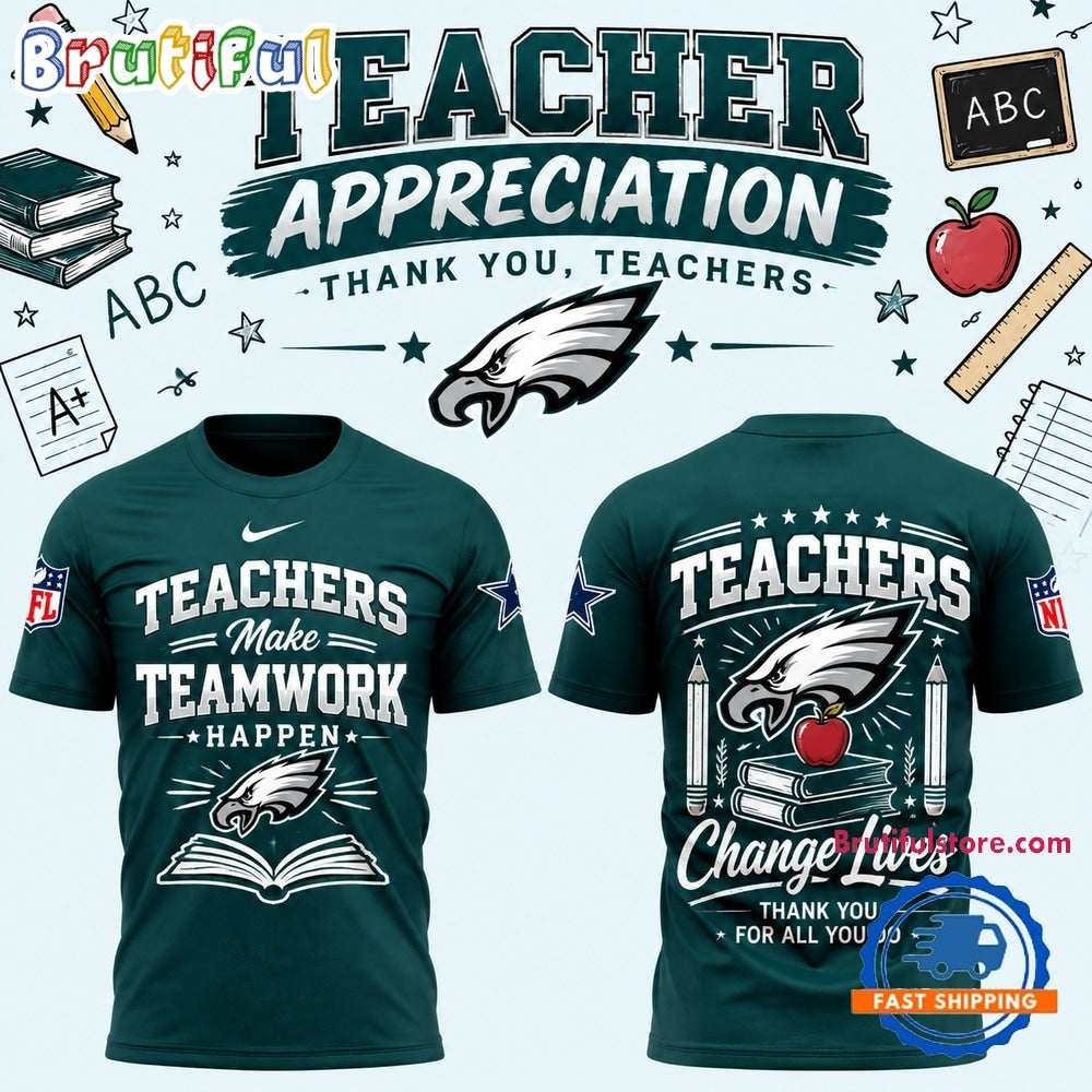 Philadelphia Eagles x Teacher Appreciation 2026 New T Shirt