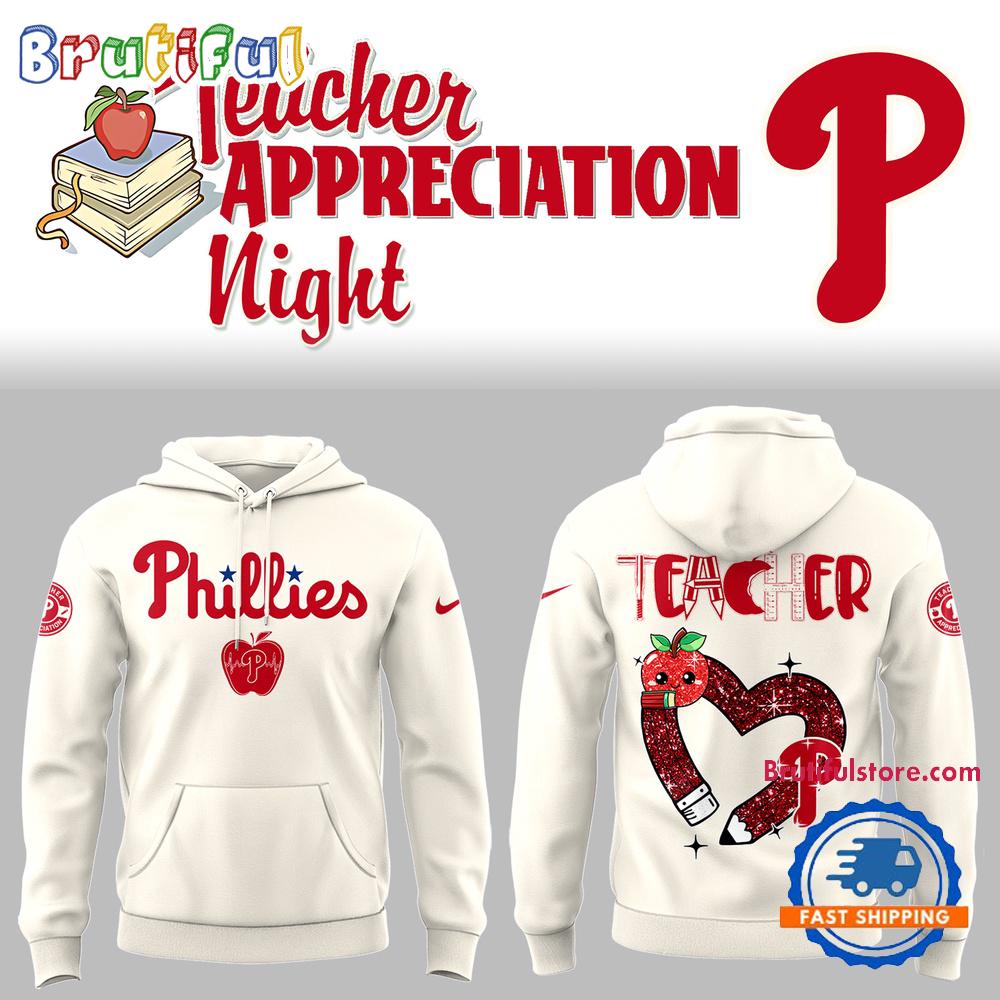 Philadelphia Phillies x Teacher Appreciation Night Hoodie T-Shirt