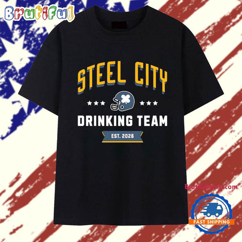 Pittsburgh Steelers Steel City Drinking Team St. Patrick’s Day 2026 T Shirt