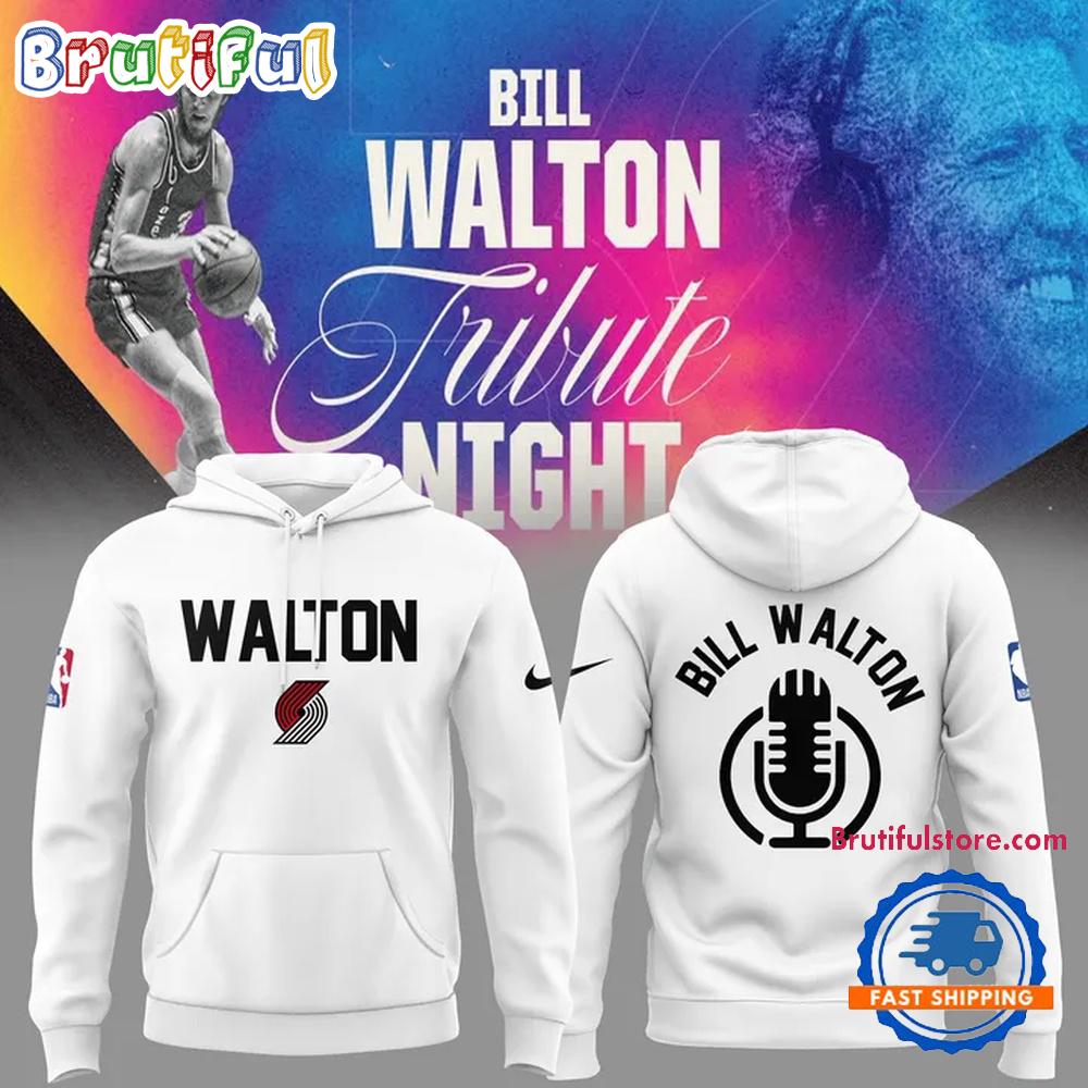 Portland Trail Blazers Special New Bill Walton Tribute 2025 Hoodie T-Shirt