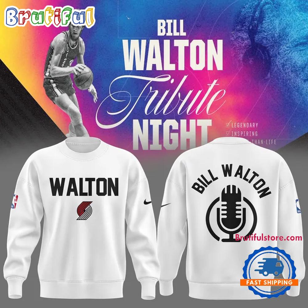 Portland Trail Blazers Special New Bill Walton Tribute 2025 Hoodie T-Shirt