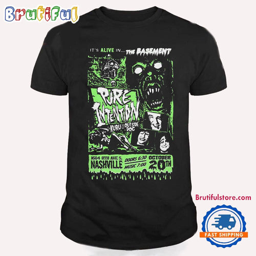 Pure Intention The Basement Nashvill TN Oct 20 2024 Tour T Shirt