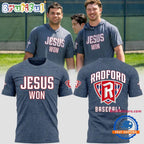 Radford Highlanders Baseball Jesus Won Limited Edition Hoodie T-Shirt
