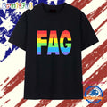 Rainbow Fag Pride 2025 T Shirt