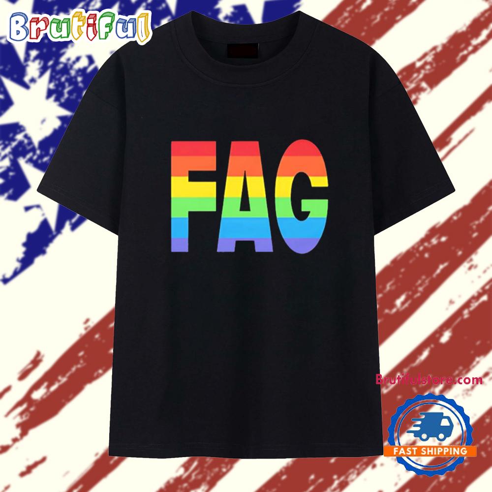 Rainbow Fag Pride 2025 T Shirt