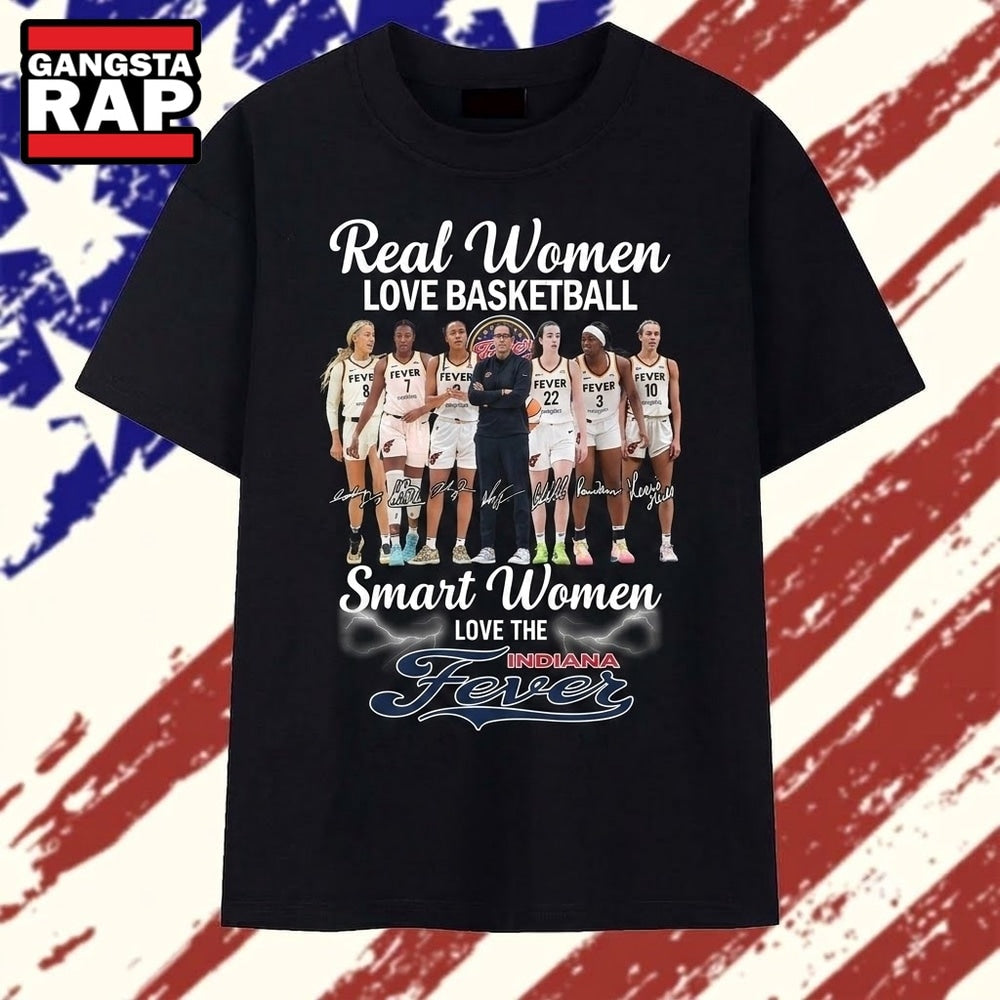 Real Women Love Basketball Smart Women Love The Indiana Fever Signatures T Shirt