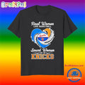 Real Women Love Basketball Smart Women Love the New York Knicks T Shirt