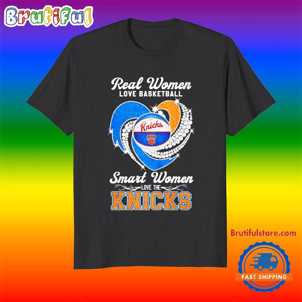 Real Women Love Basketball Smart Women Love the New York Knicks T Shirt