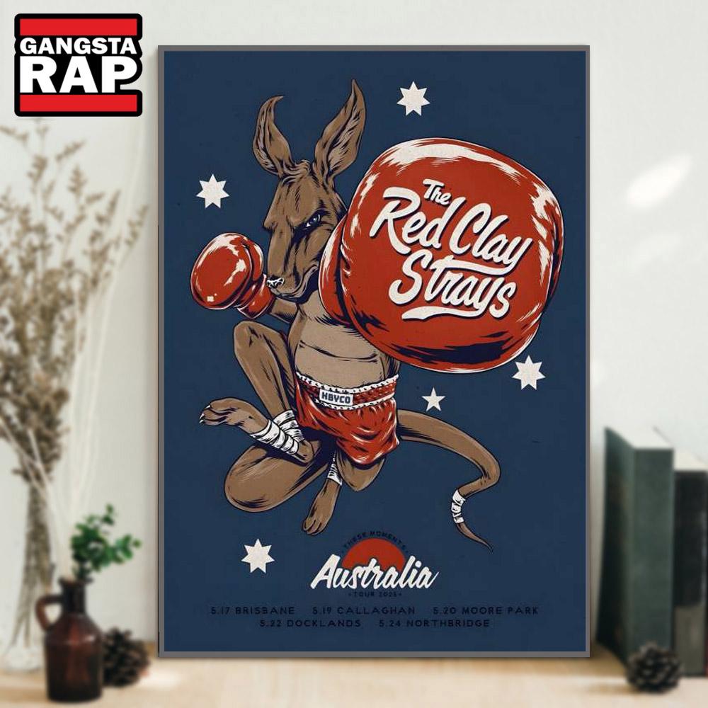 Red Clay Strays These Moments Australia Tour May 2025 Poster Canvas Art