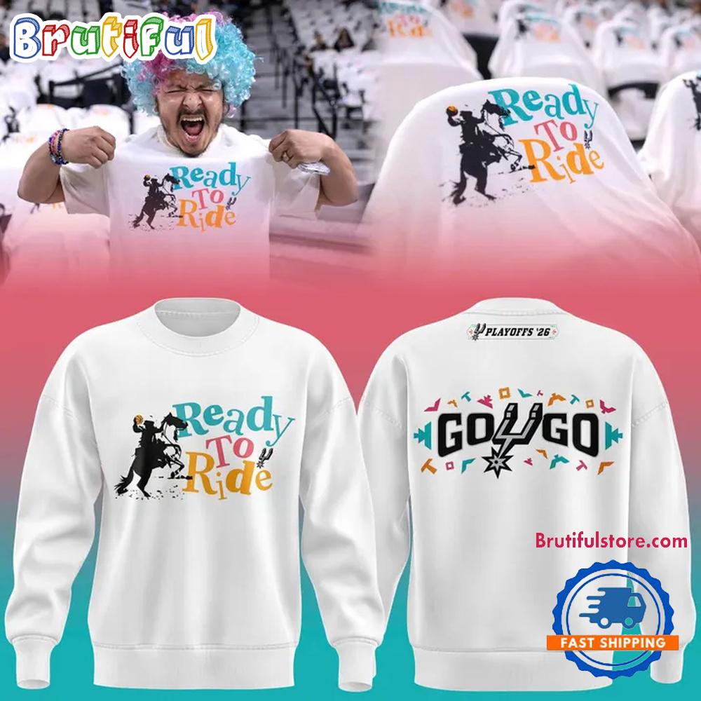 San Antonio Spurs Ready To Ride 2026 Exclusive Hoodie T-Shirt