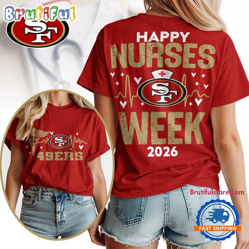 San Francisco 49ers NFL Nurse Week 2026 All Over Print Unisex T Shirt