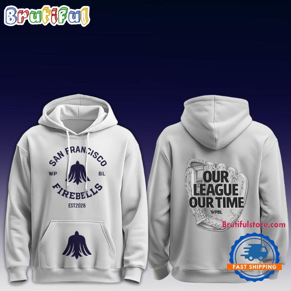 San Francisco Firebells WPBL Our League Our Time 2026 Hoodie