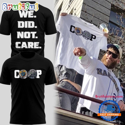 Seattle Seahawks Cooper Kupp We Did Not Care 2026 3D Shirt