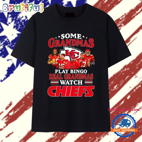 Some grandmas play bingo real grandmas watch Kansas City Chiefs signatures 2026 T Shirt