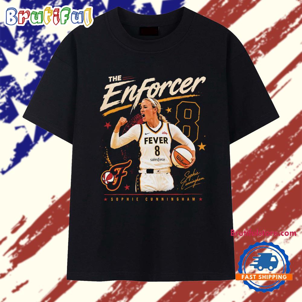 Sophie Cunningham Indiana Fever WNBA The Enforcer 8 Sophie Cunningham T Shirt