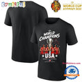 Special 2026 USA Champion FIBA Women’s Basketball World Cup Champion T Shirt