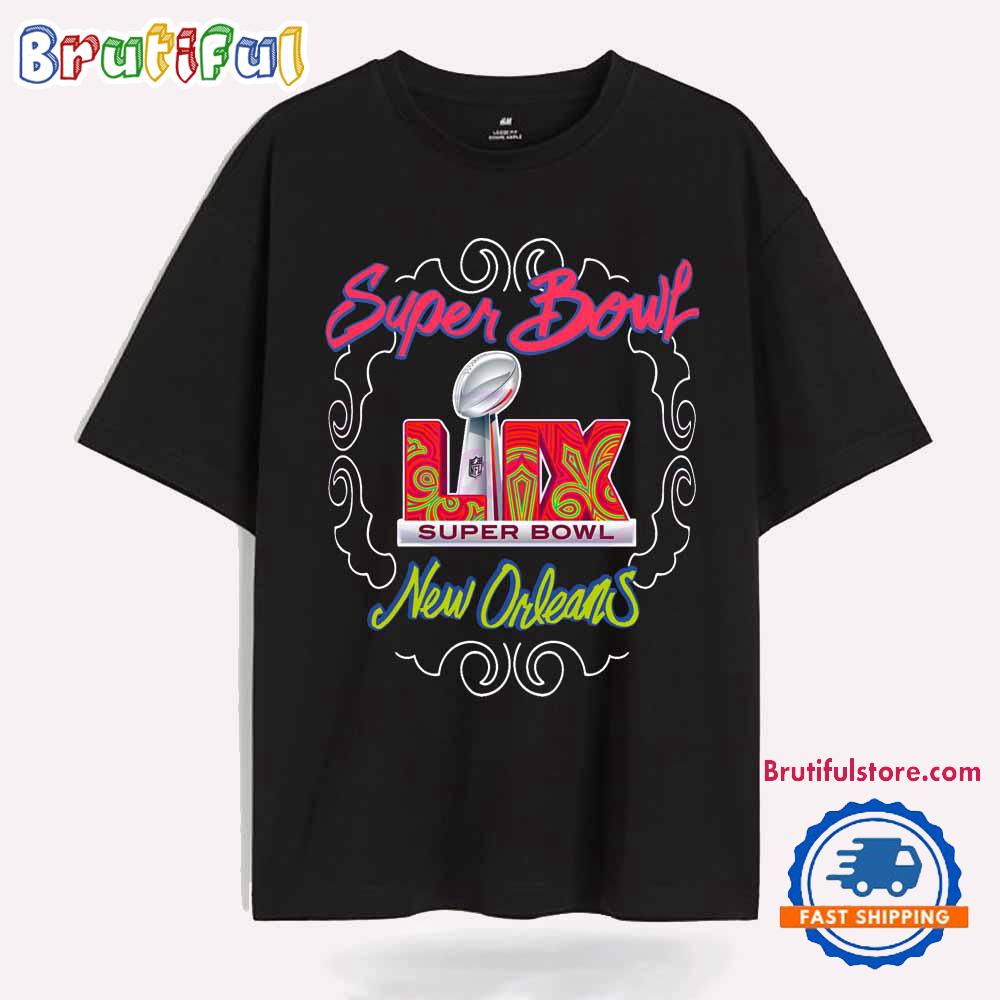 Super Bowl Lix New Orleans 2025 T Shirt