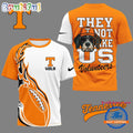 Tennessee Volunteers 2025 NCAA They Not Like US Unisex 3D Shirt