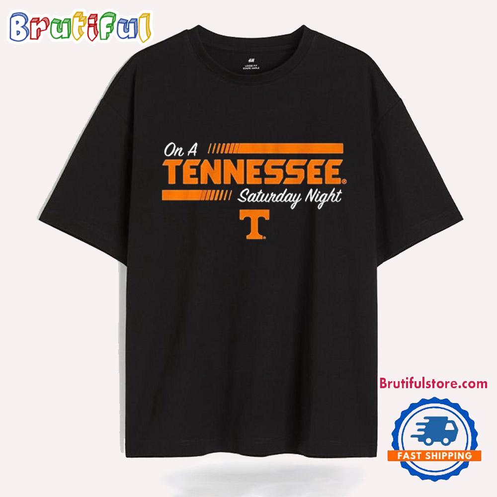 Tennessee Volunteers On A Tennessee Saturday Night T Shirt