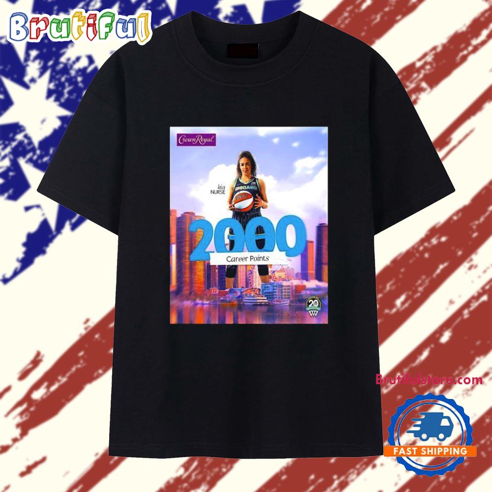 That’s 2000 Career Points for Kia Nurse Chicago Sky T Shirt