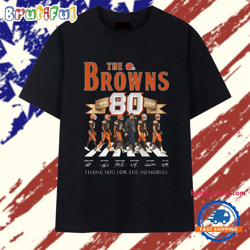 The Browns 80th 1946-2026 Thank You For The Memories T Shirt
