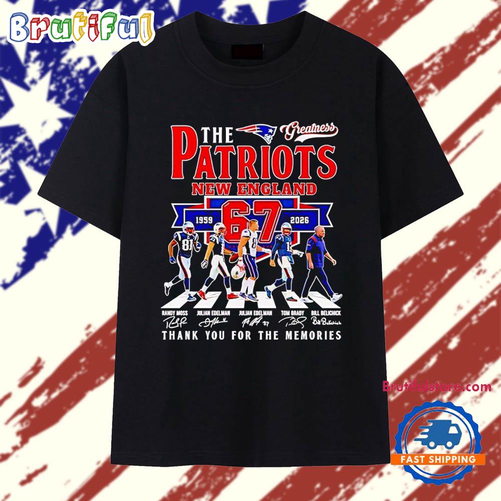 The New England Patriots Greatness 67 Years 1959 2026 Thank You For The Memories Signatures T Shirt