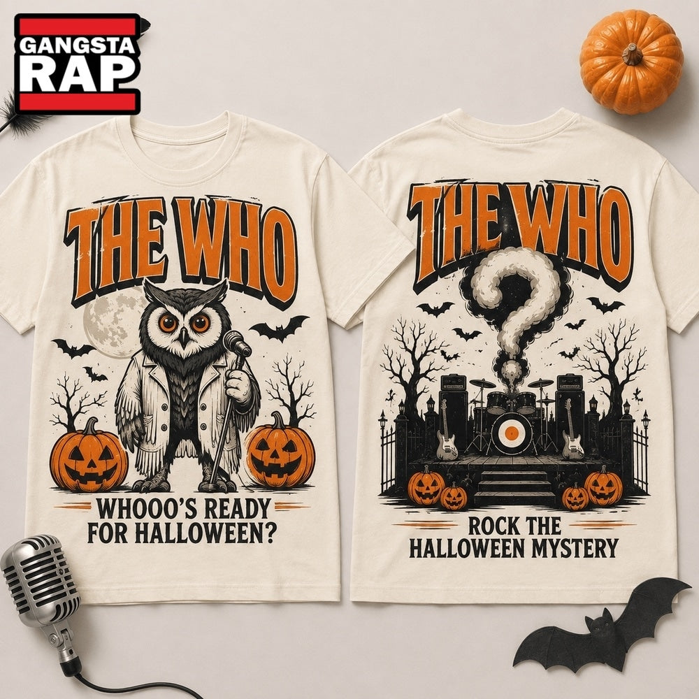 The Who - Whooo’s Ready for Halloween Rock 3D Shirt Hoodie T-Shirt