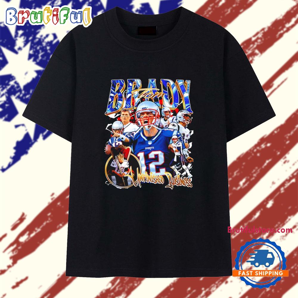 Tom Brady Unfinished Business New England Patriots T Shirt