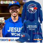 Toronto Blue Jays x JESUS WON 2026 Hoodie T-Shirt