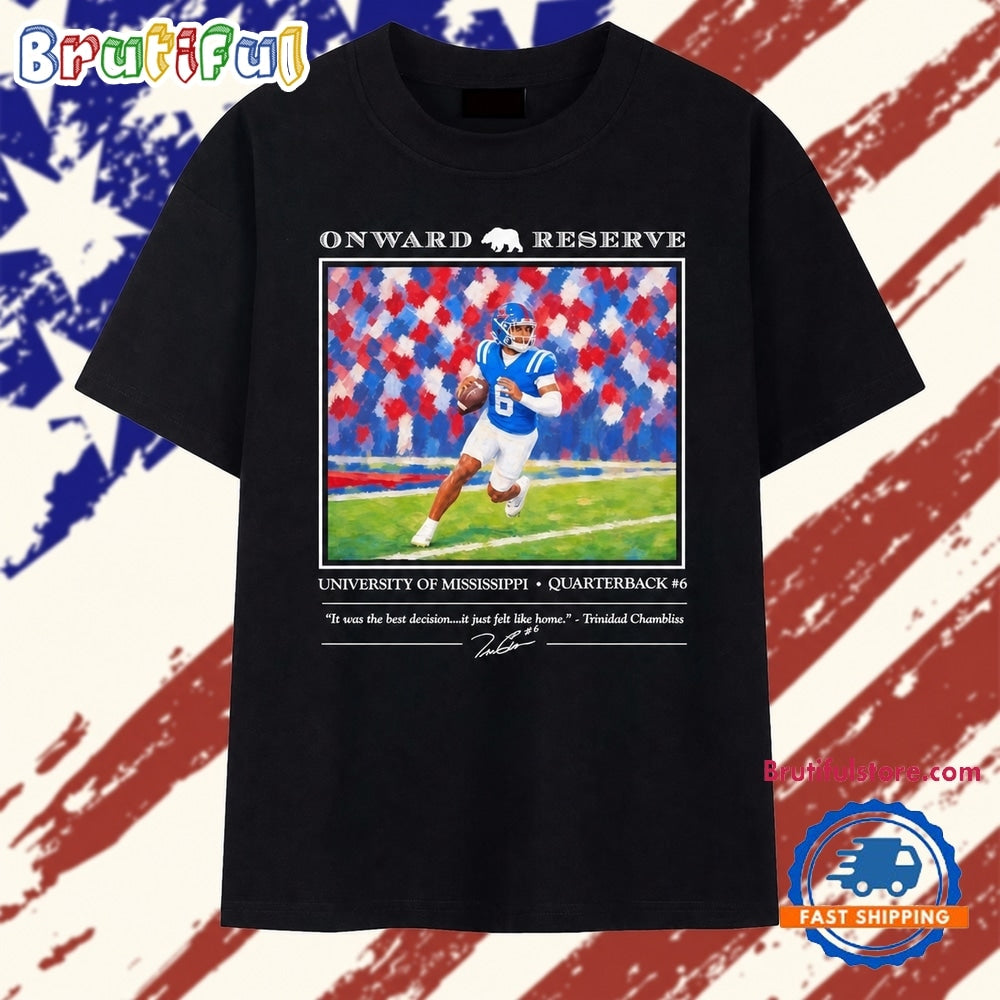 Trinidad Chambliss University of Mississippi Quarterback No 6 Signature T Shirt