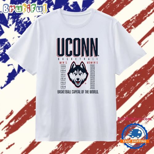 UConn Huskies Basketball Capital of the World Championship Years T Shirt