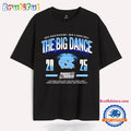 UNC Men’s Basketball 2025 Big Dance T Shirt