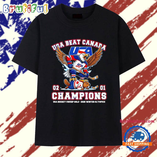 USA beat Canada 2-1 Champions USA Hockey Sweep Gold 2026 Winter Olympics T Shirt
