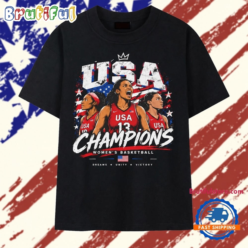 USA Women’s Basketball Champions Dreams Unity Victory T Shirt