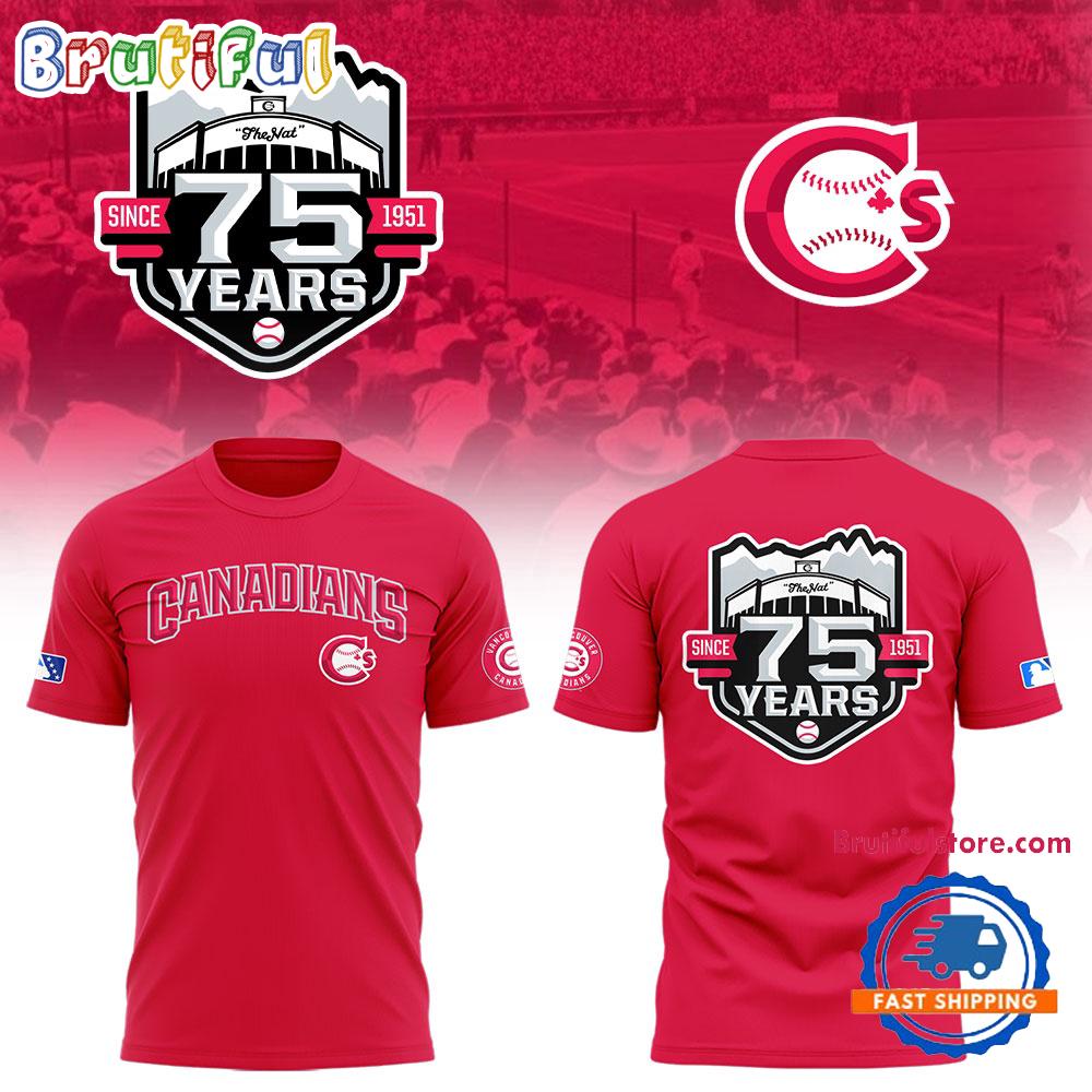 Vancouver Canadians Long 75th Anniversary of The Nat Limited Edition Red Hoodie T-Shirt