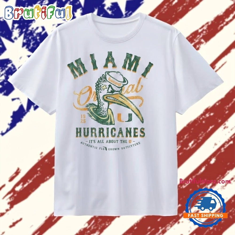 Vintage Miami Hurricanes It’s All About the U 1925 T Shirt