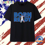 Vladimir Guerrero Jr Born Ready Toronto Blue Jays T Shirt