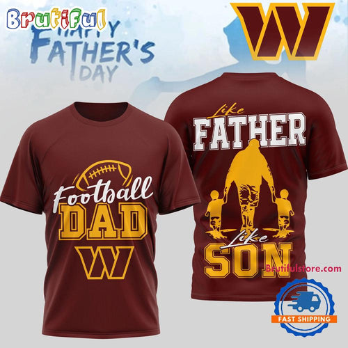 Washington Commanders 2026 NFL Happy Father Day New Design 3D T Shirt