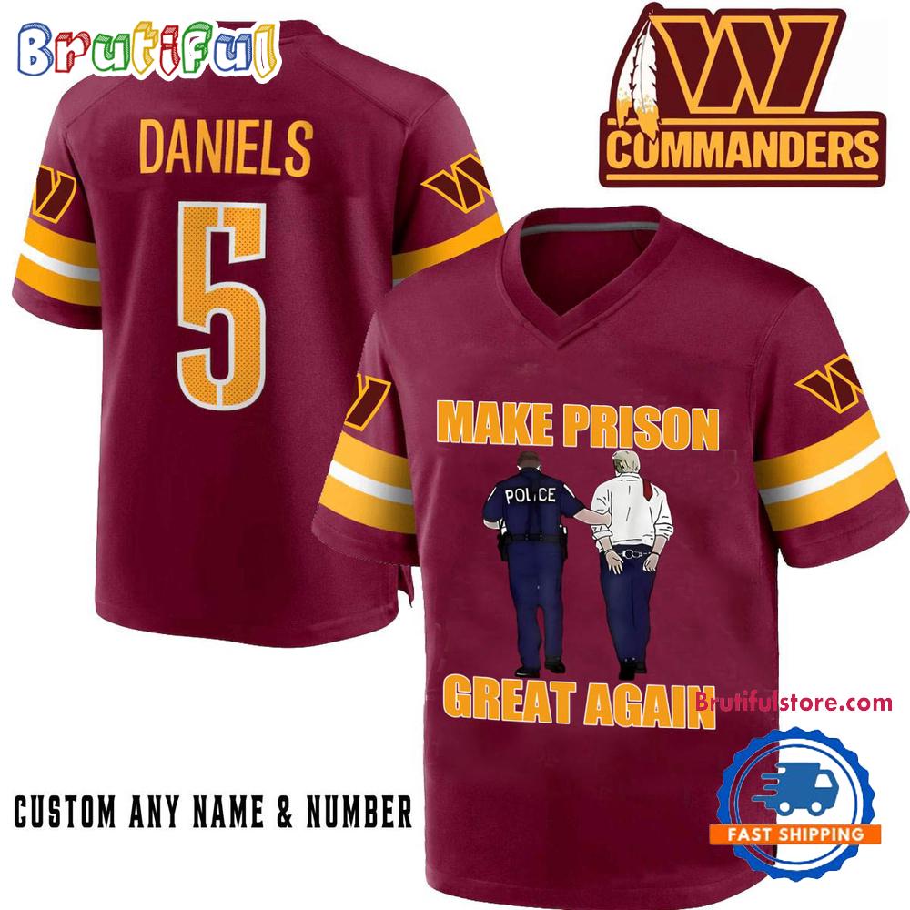 Washington Commanders Make Prison Great Again Football Jersey