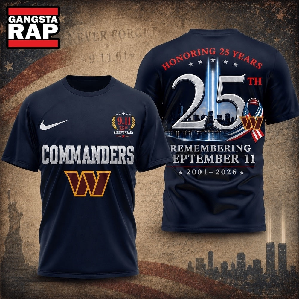 Washington Commanders NFL Honoring 25 Years Remembering September 11 T Shirt, Football New Design Shirt