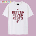 Washington State Cougars Better Never Rests T Shirt