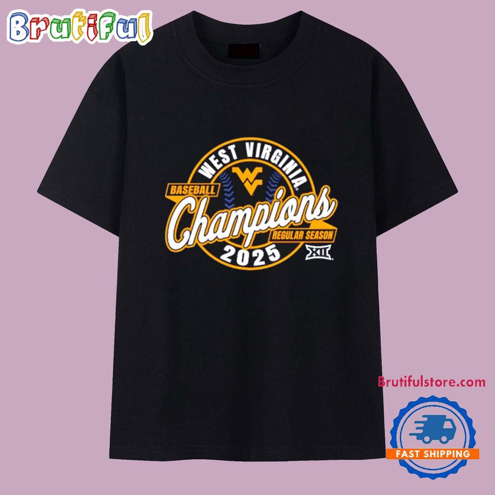 West Virginia Mountaineers 2025 Big 12 Baseball Regular Season Champions T Shirt