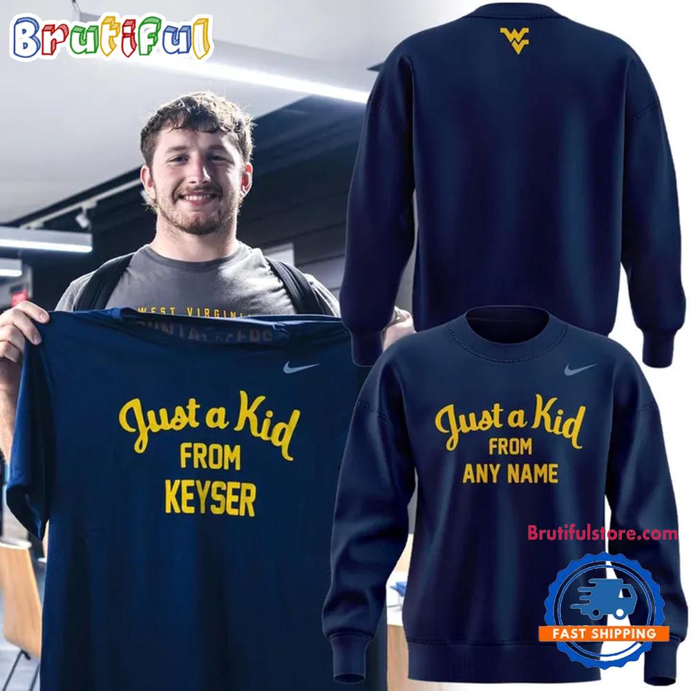 West Virginia Mountaineers 2025 Football Just a kid from Hoodie T-Shirt